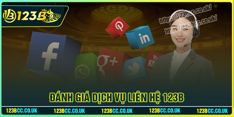 Đánh giá về chất lượng dịch vụ Liên Hệ 123B