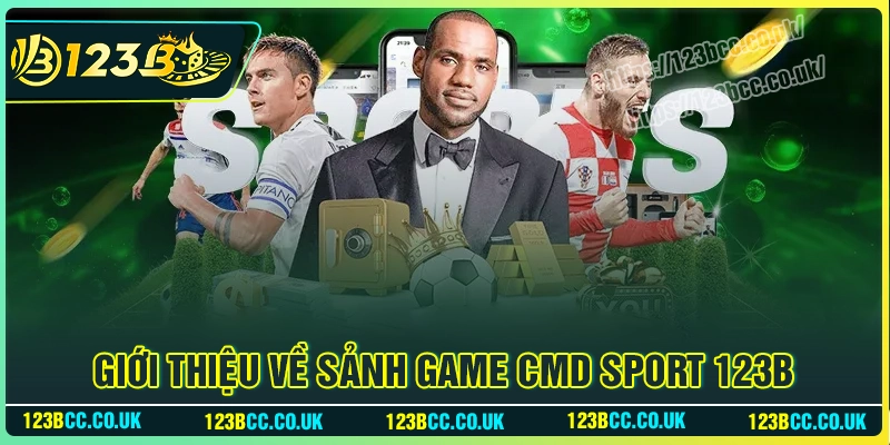 Ưu điểm cá cược thể thao tại CMD Sport 123B